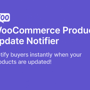 WooCommerce Product Update Notifier